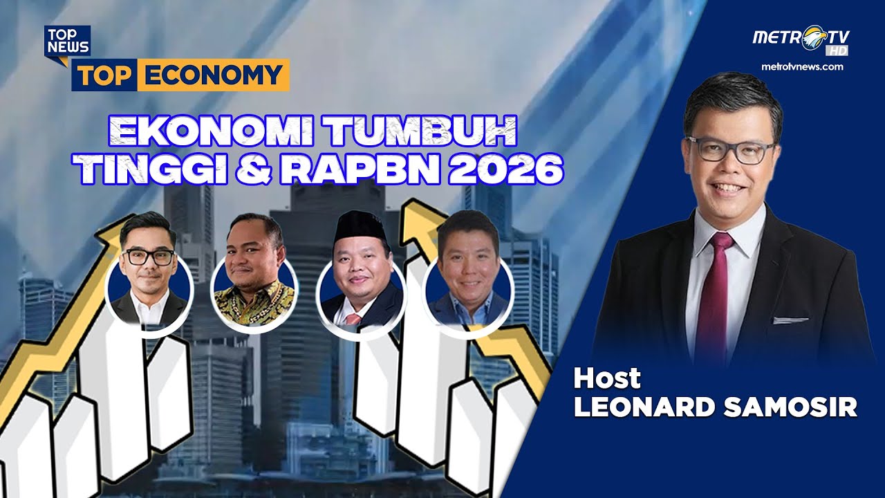 [FULL] Ekonomi Tumbuh Tinggi & RAPBN 2026 | Top Economy
