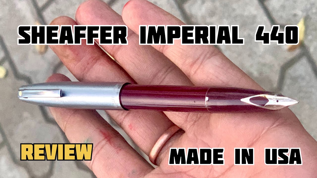 Sheaffer Imperial 440 Detailed Review | #fountainpenaddict #viral #review