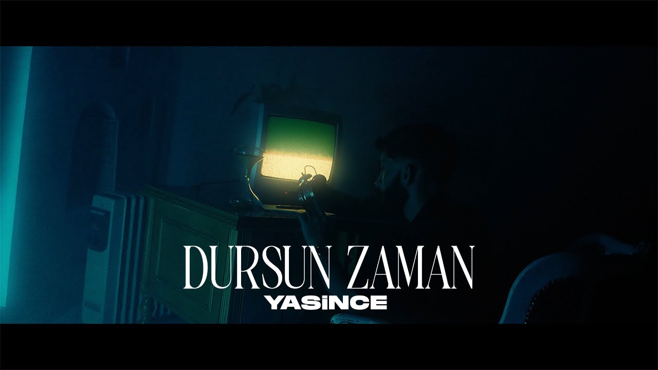 DURSUN ZAMAN - YASİNCE