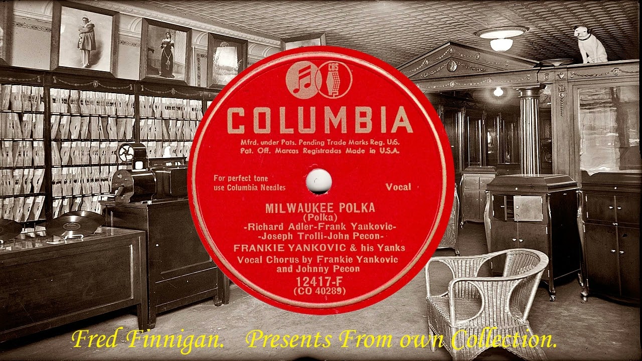 Frankie Yankovic & His Yanks   Milwaukee Polka
