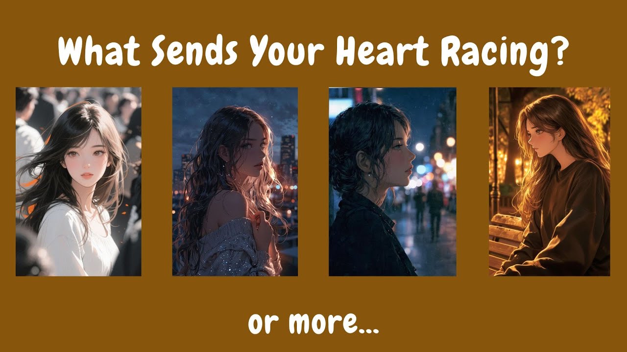 What Sends Your Heart Racing? | Personality Quiz |✨Fun Test ✨| Aesthetics