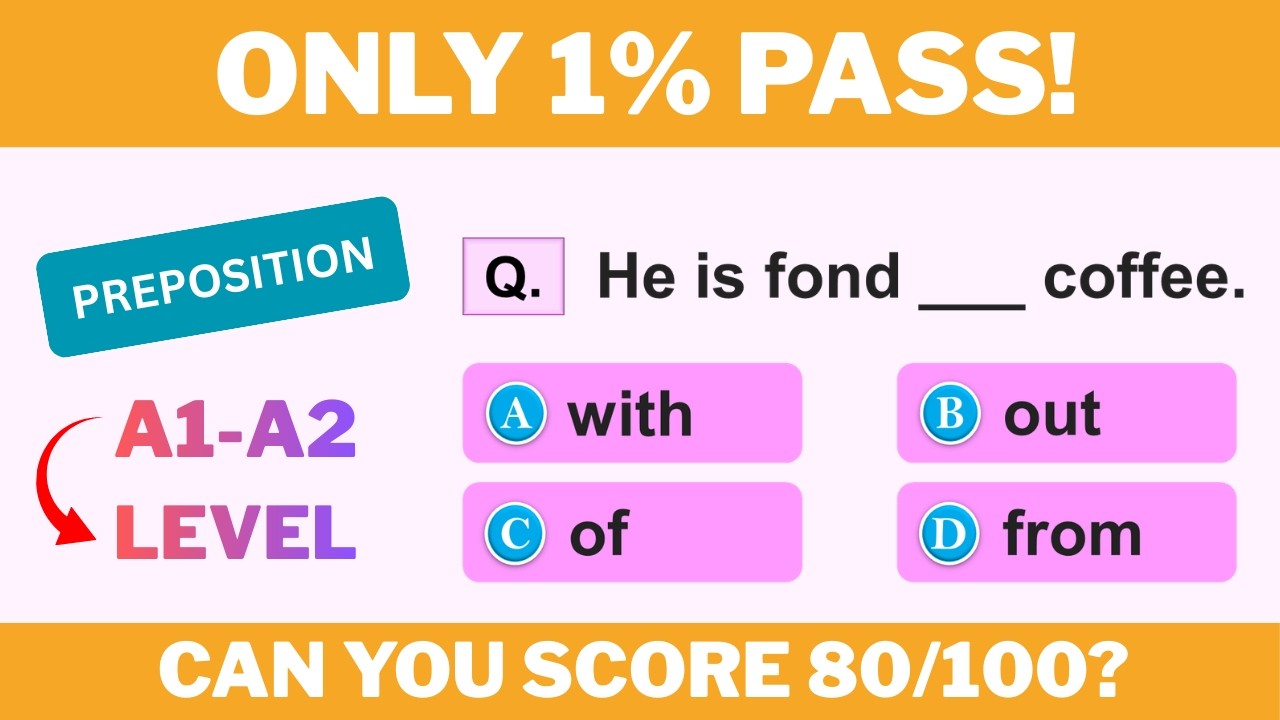 100 Prepositions Quiz | Advanced English Grammar Test (Only 1% Score 100%)