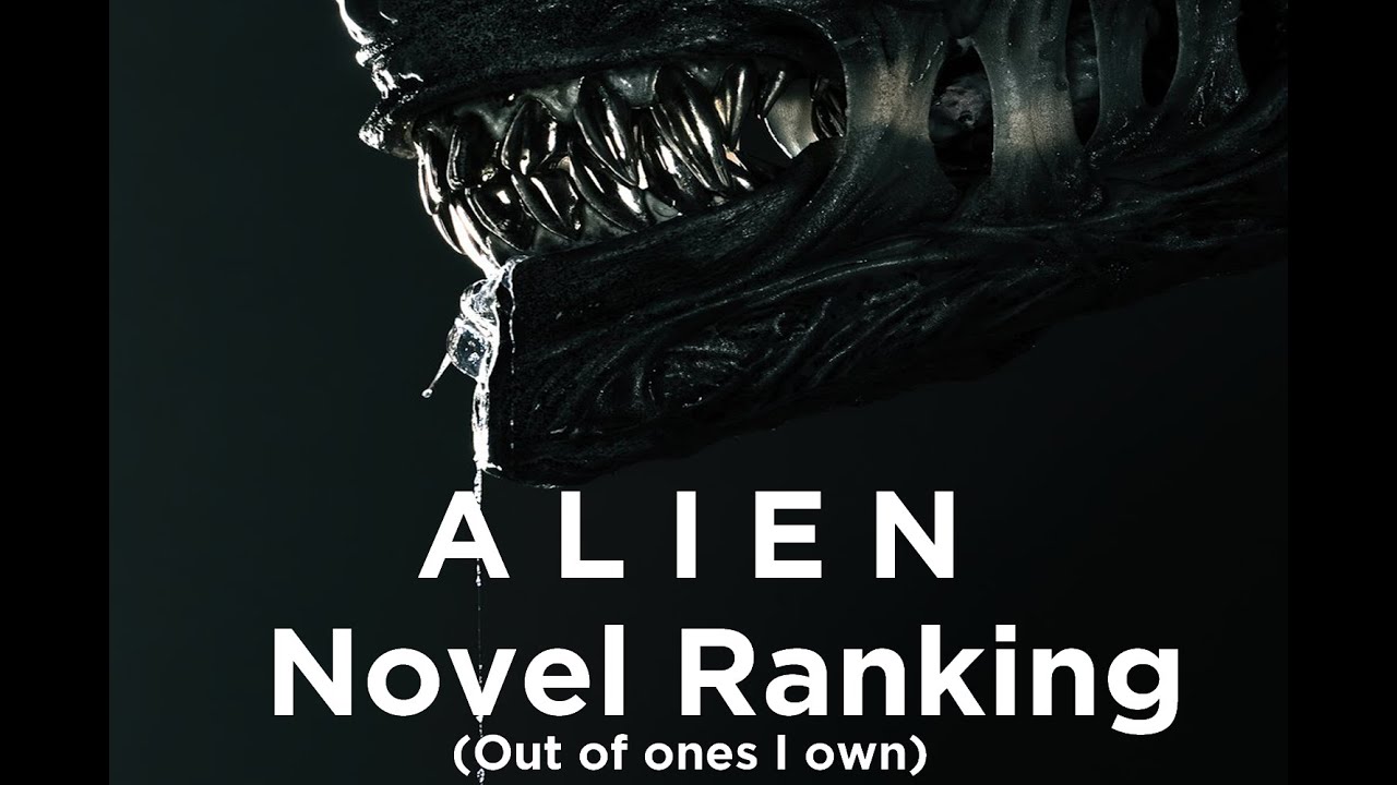 Ranking ALIEN Novels
