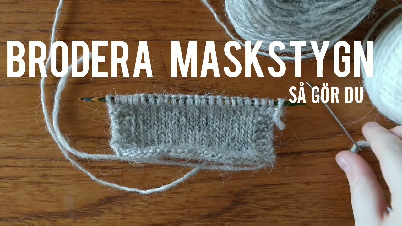 Brodera maskstygn - Så gör du