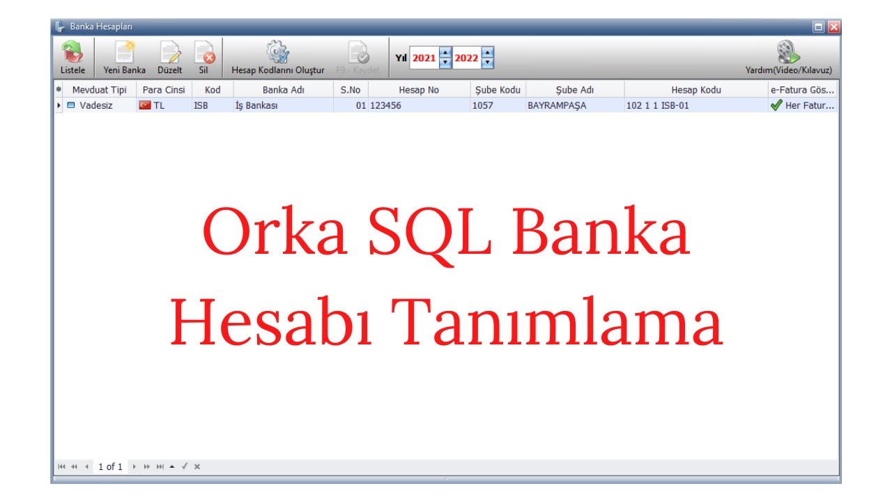 Orka SQL Banka Hesabı Tanımlama