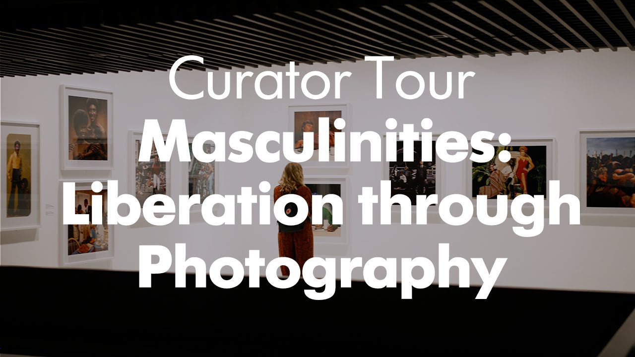 Curator Tour: Masculinities: Liberation through Photography at the Barbican Art Gallery