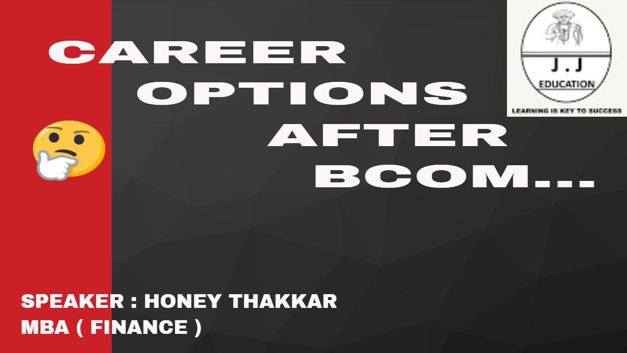 Best Career Options After B.com Graduation - Courses , Jobs , Duration , Salary....