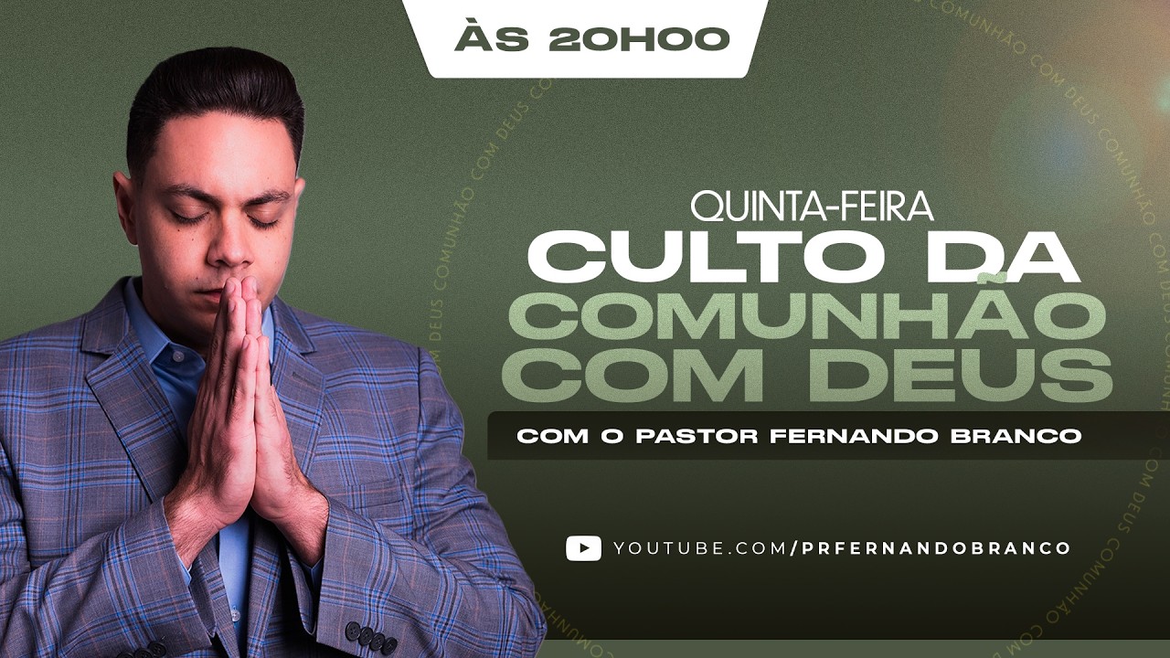 ONLINE - CULTO DA COMUNHÃO COM DEUS - QUINTA 05.03.2026