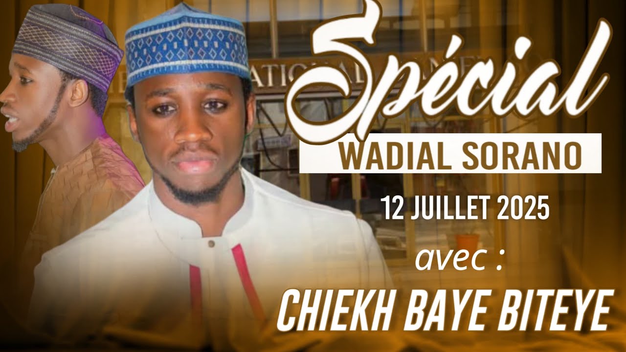 SPECIAL WADIAL SORANO 2025: AVEC CHEIKH BAYE BITEYE @toppinfostvsenegal