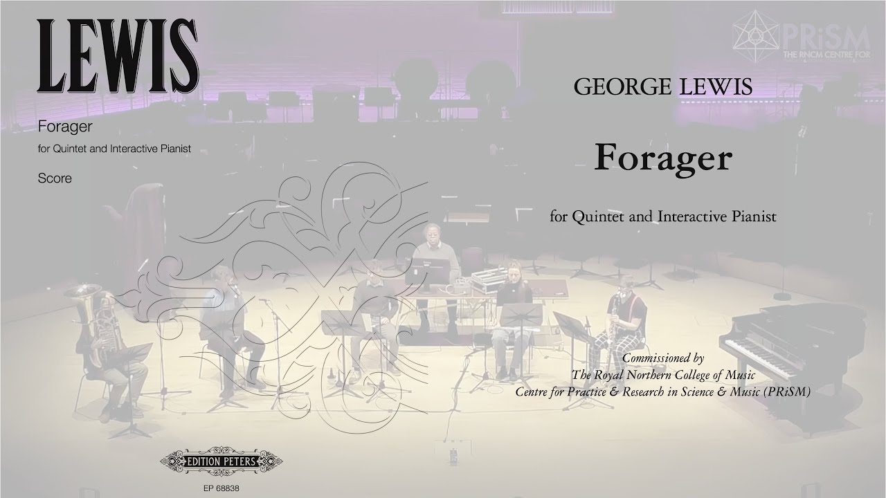 George Lewis (2022): Forager