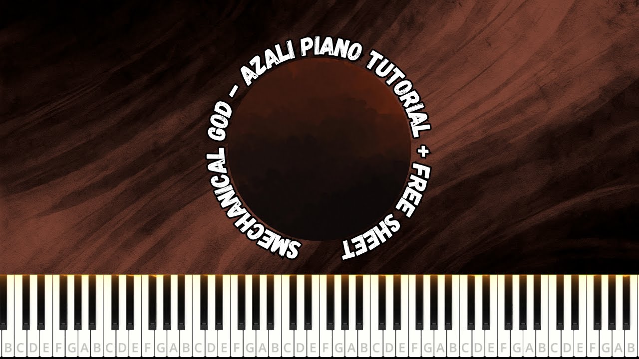 MECHANICAL GOD / AZALI 【Piano Tutorial + FREE SHEET 】 #piano #AZALI