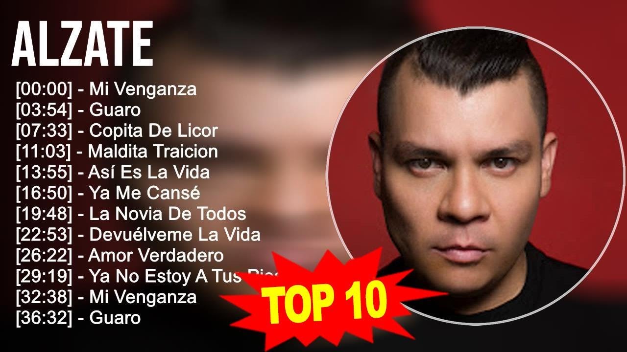 A l z a t e 2023 MIX - 10 Grandes Exitos