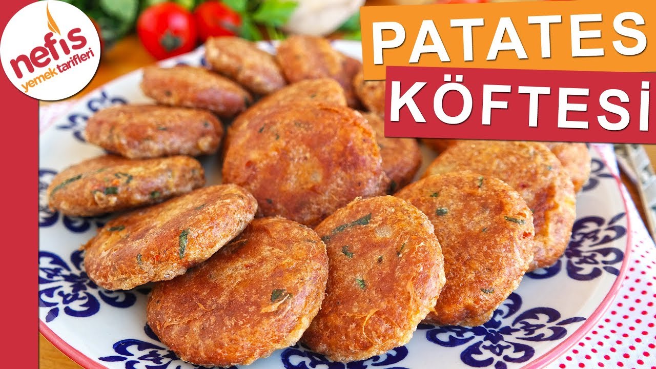 En Lezzetli PATATES K&Ouml;FTESİ - 27Bin kişinin tarif defterinde yer alan muhteşem bir tarif