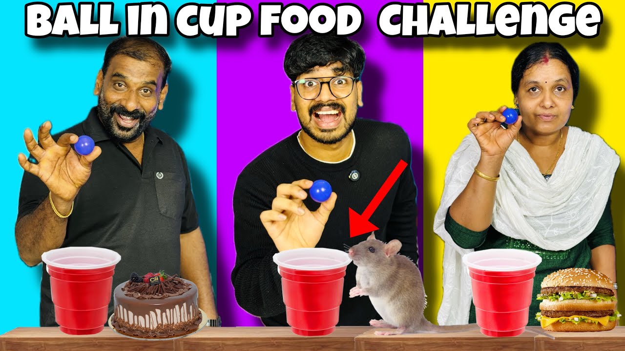 BALL IN CUP FOOD EATING CHALLENGE 🤩