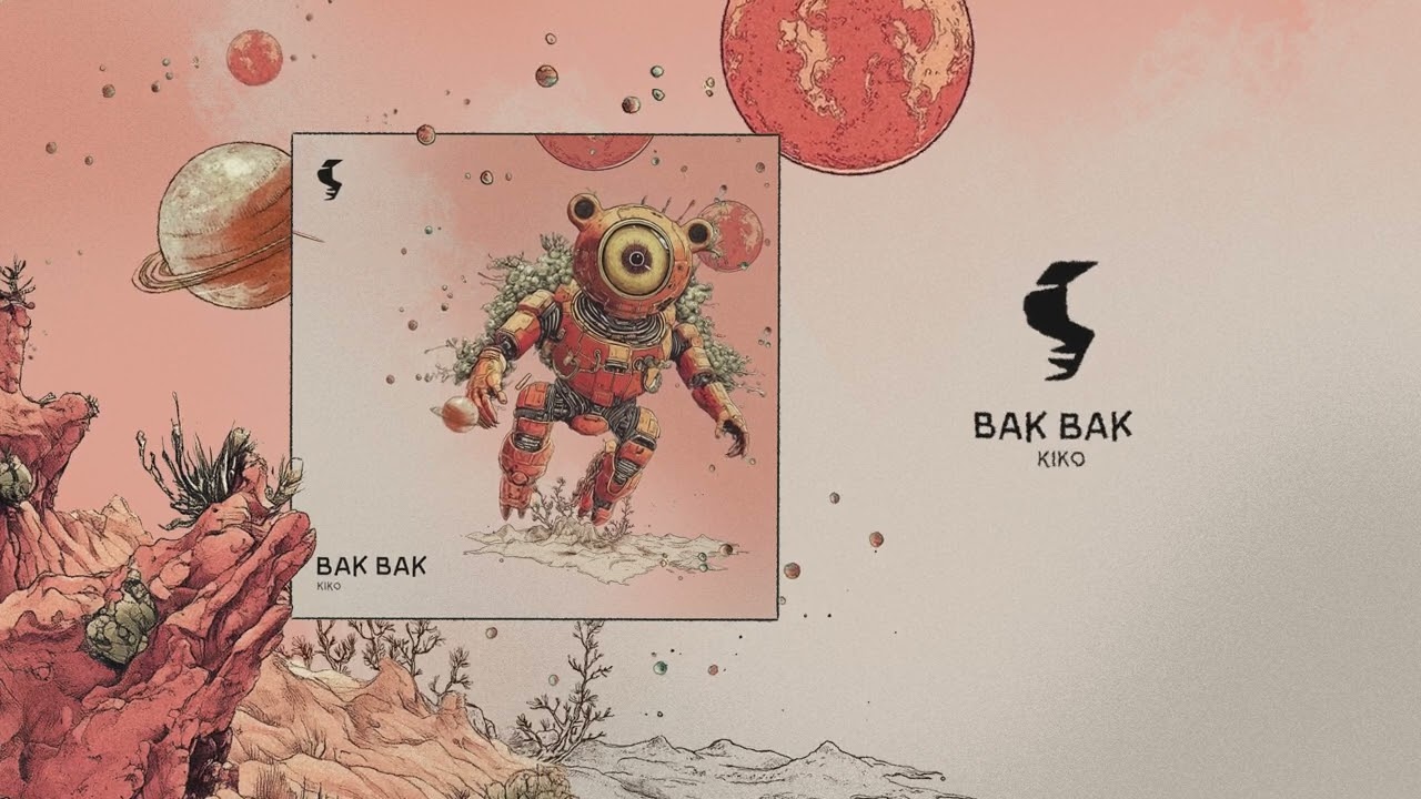 Kiko - Bak Bak [Siona Records]