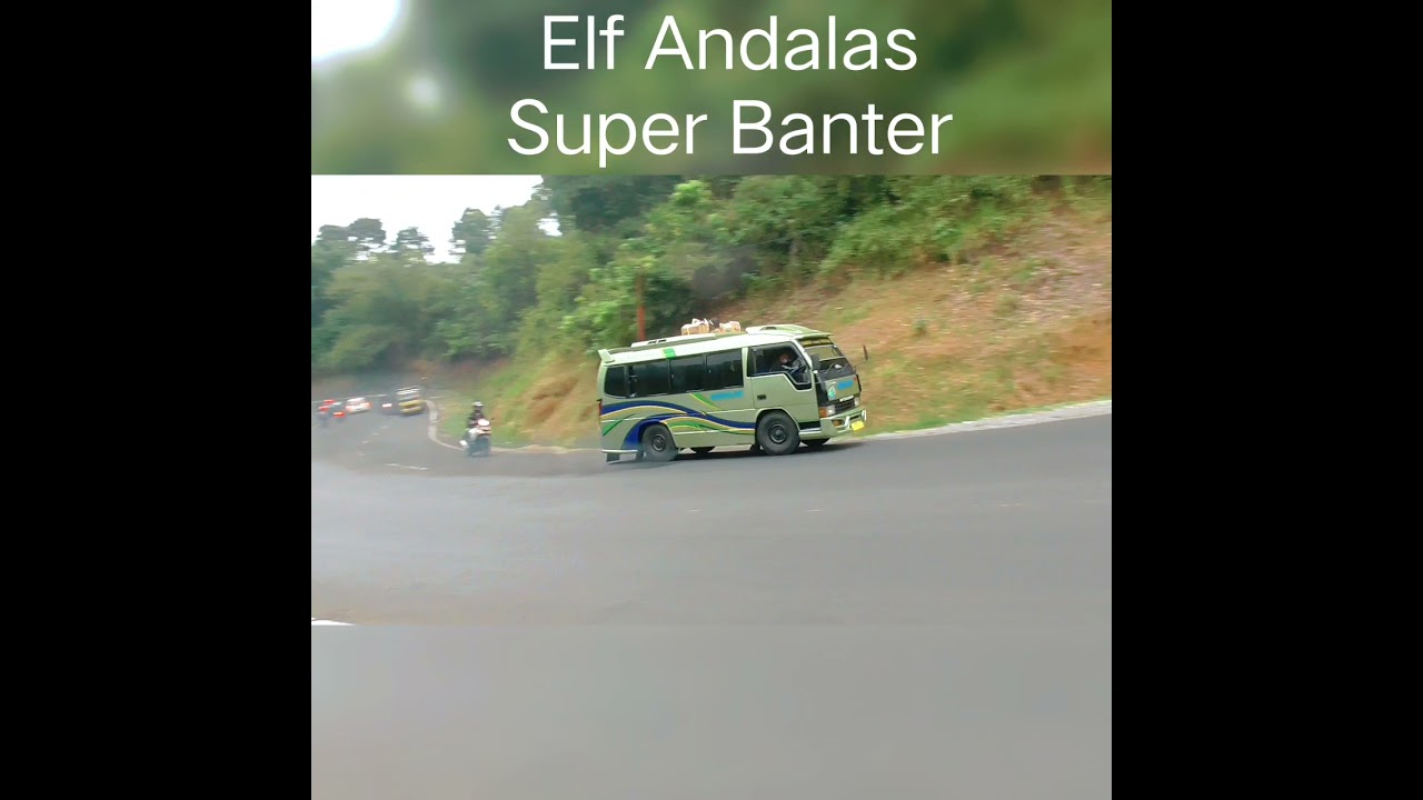 Tanjakan Gentong Jalur Ekstrim Jawa Barat,, Jeritan Suoos Elf Andalas Kawali ke Bandung