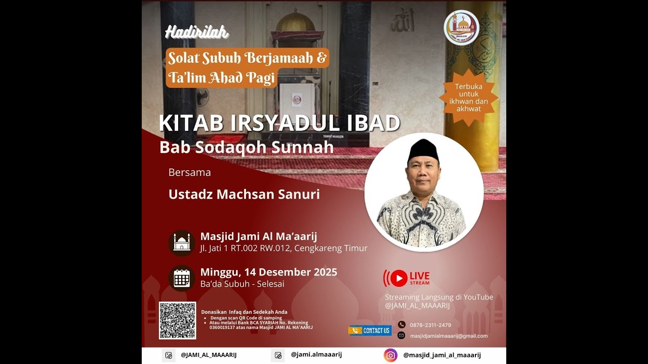 Kajian Ba'da Subuh Bersama : Ustadz Machsan Sanuri, KItab : Irsyadul Ibad