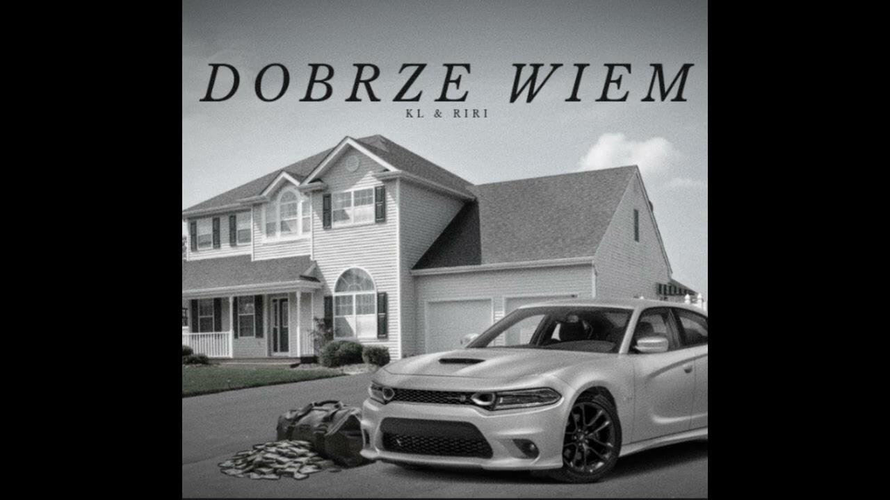 kL ft. RIRI - Dobrze wiem (prod.madey)