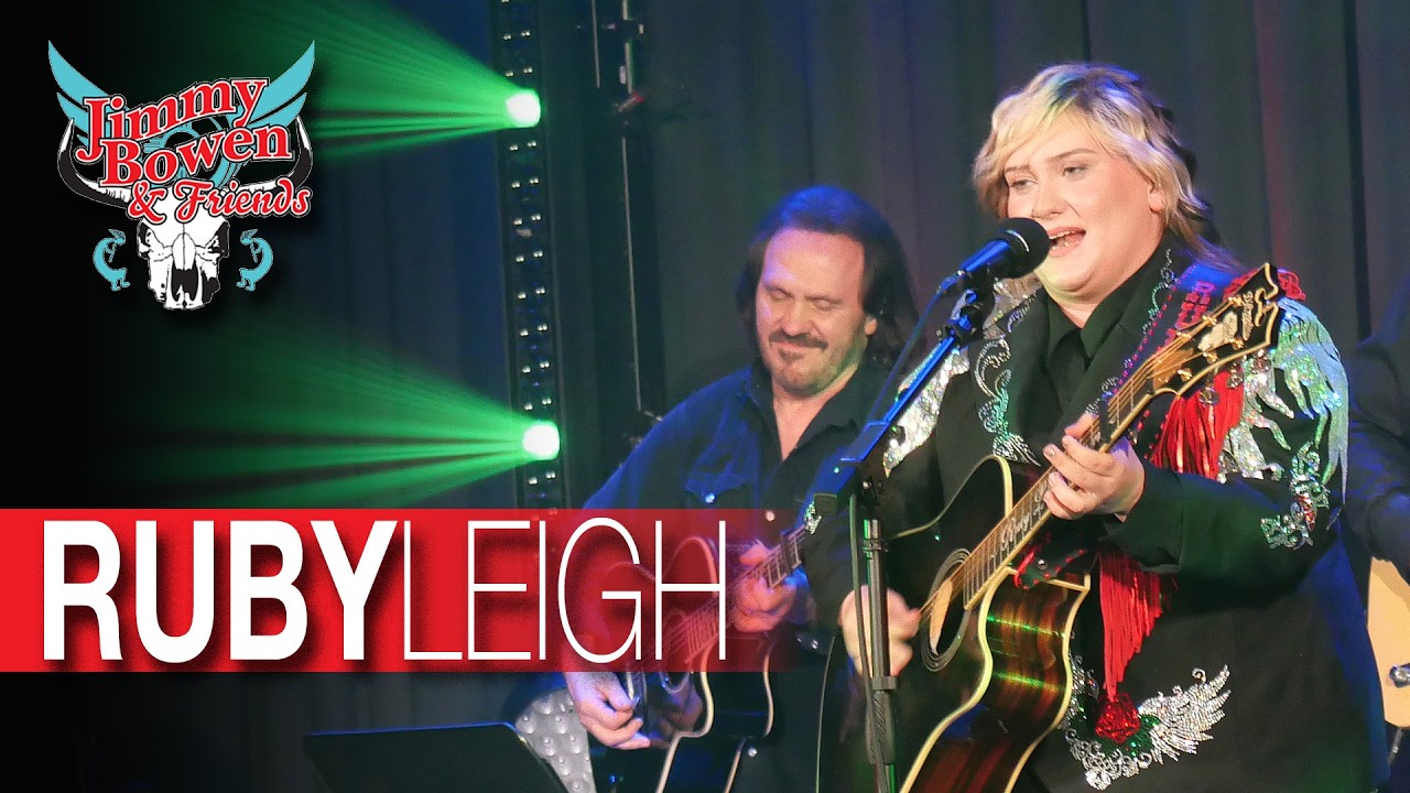 Ruby Leigh | Jimmy Bowen & Friends (S11/Ep132)
