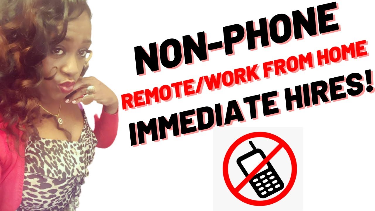 NON-PHONE WORK FROM HOME JOBS  2020 | Immediate hires! APPLY ASAP!!!