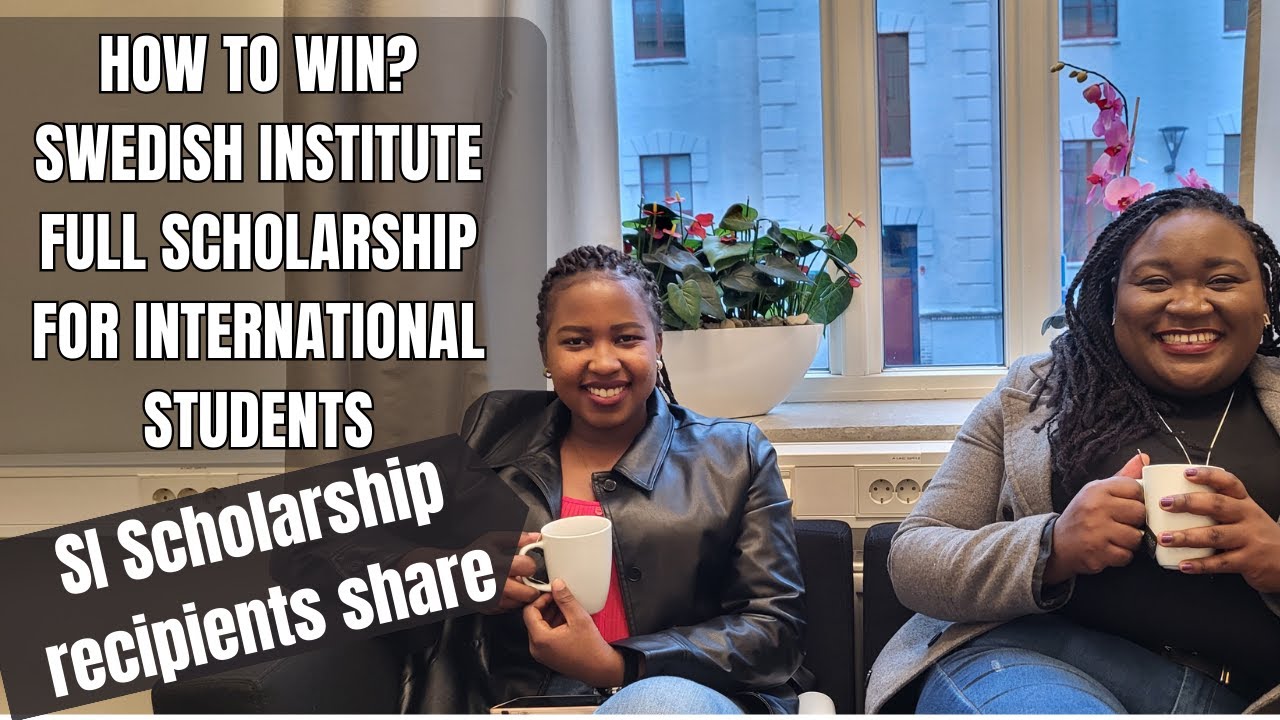Guide to Securing Swedish Institute Scholarship for International Students 2026