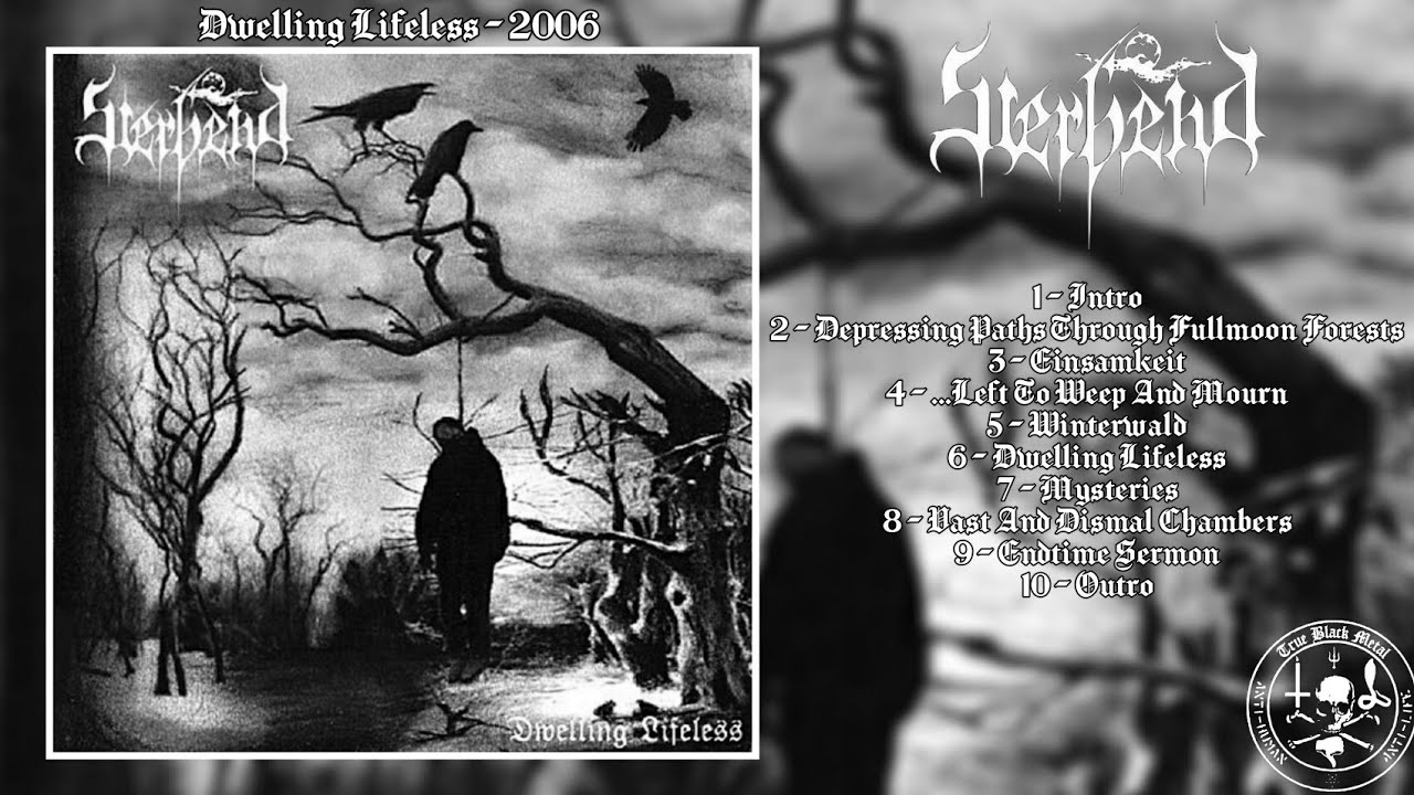 Sterbend - Dwelling Lifeless (Full Album)