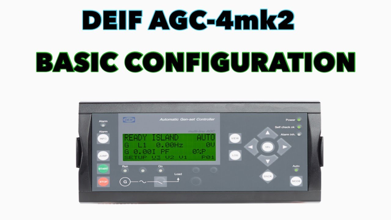 DEIF AGC-4 MK2 BASIC CONFIGURATION  benzblogs