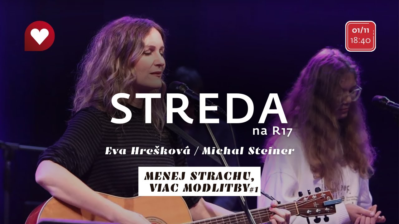 Streda na R17 - Eva Hrešková & Michal Steiner