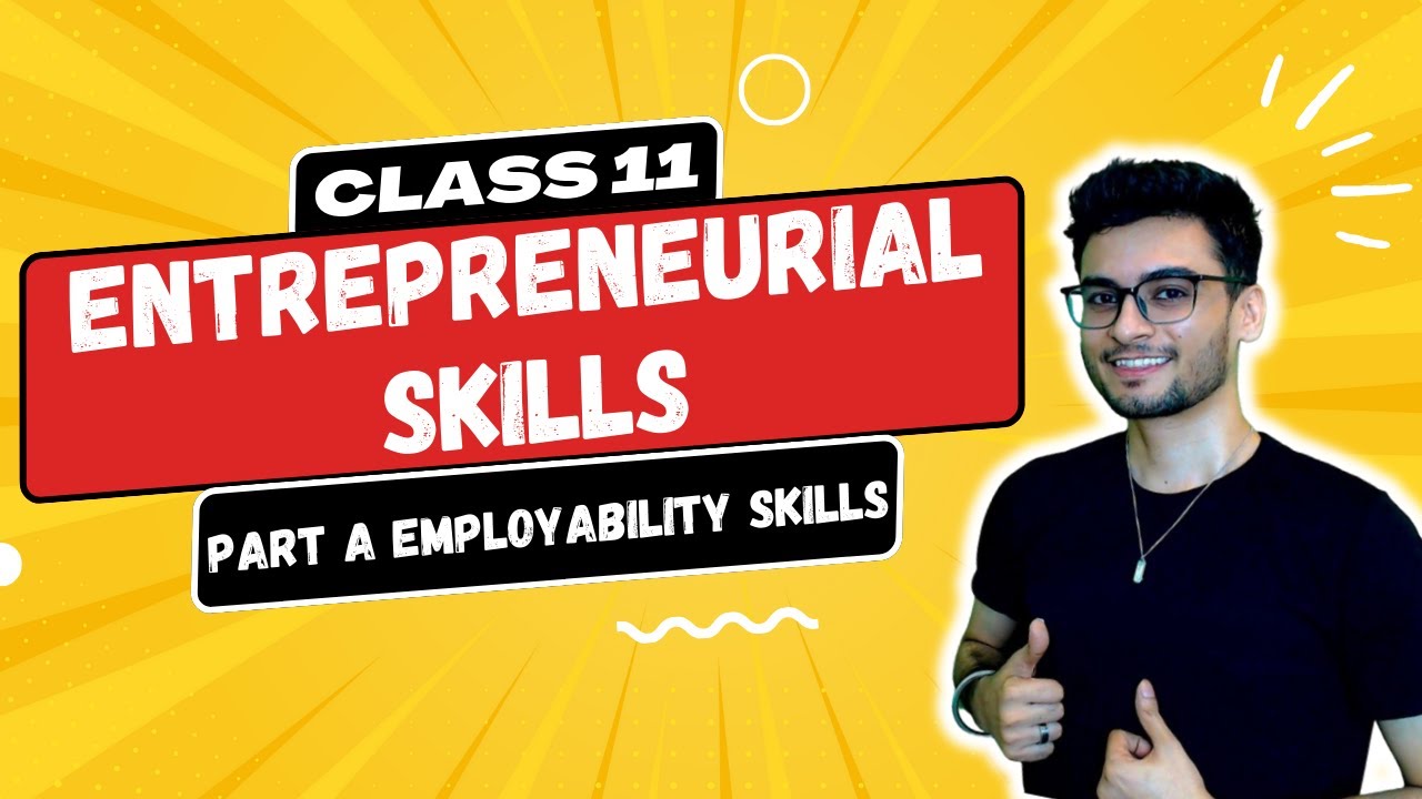 Entrepreneurial Skills ONE SHOT for class 11 | Employability Skills | Part A | IP 065 | AI 843