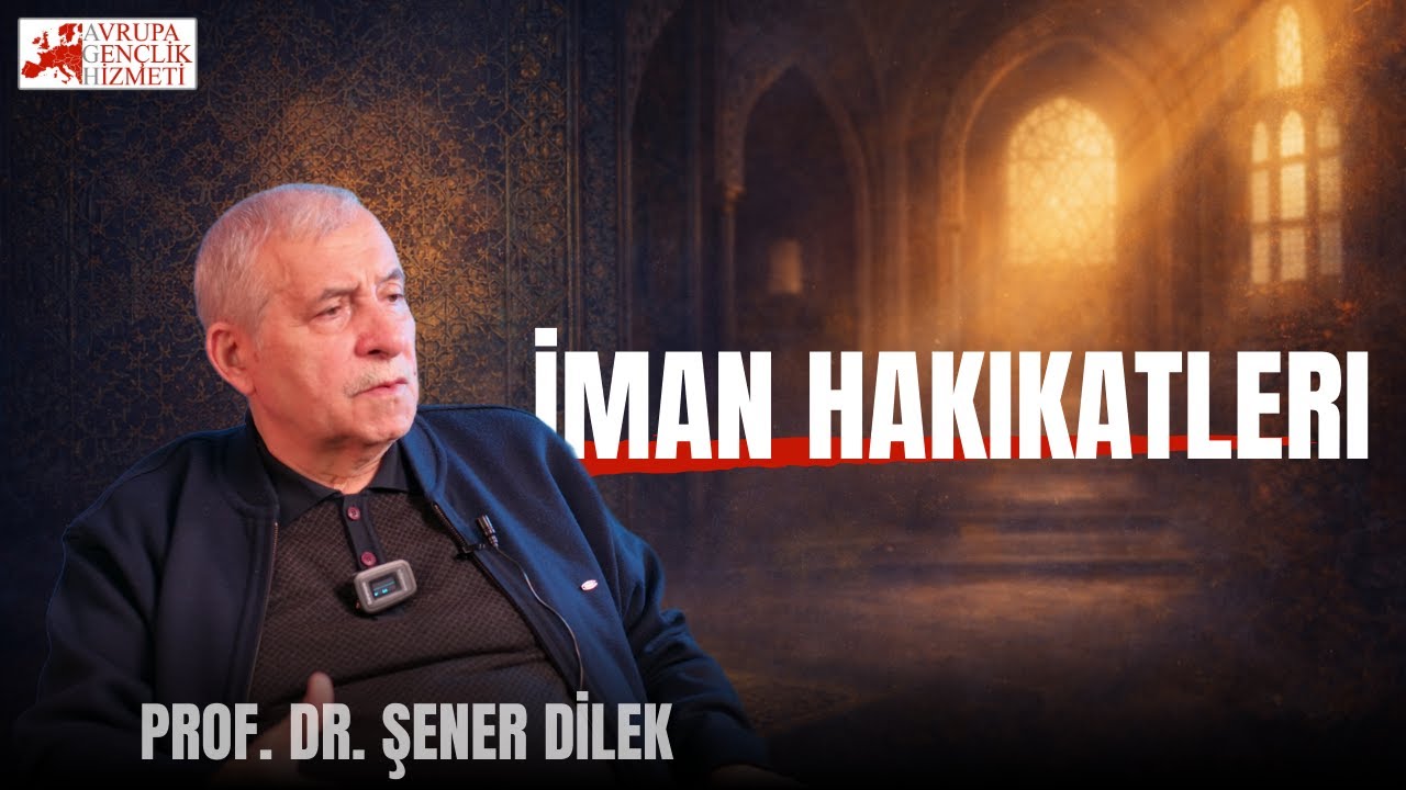 Prof. Dr. Şener Dilek | Kur’an ve İman Hakikatleri  | AGH Uhuvvet Programı Almanya 2025