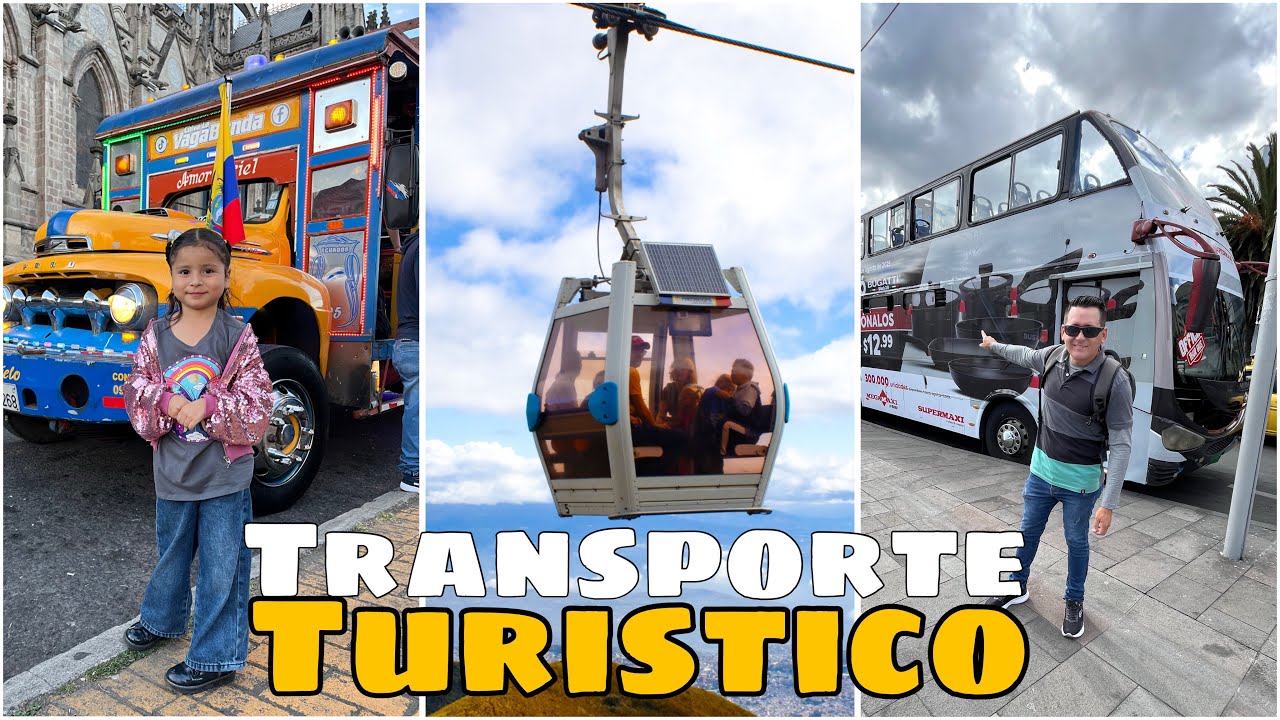 Transporte turístico 🚠 de Quito Ecuador
