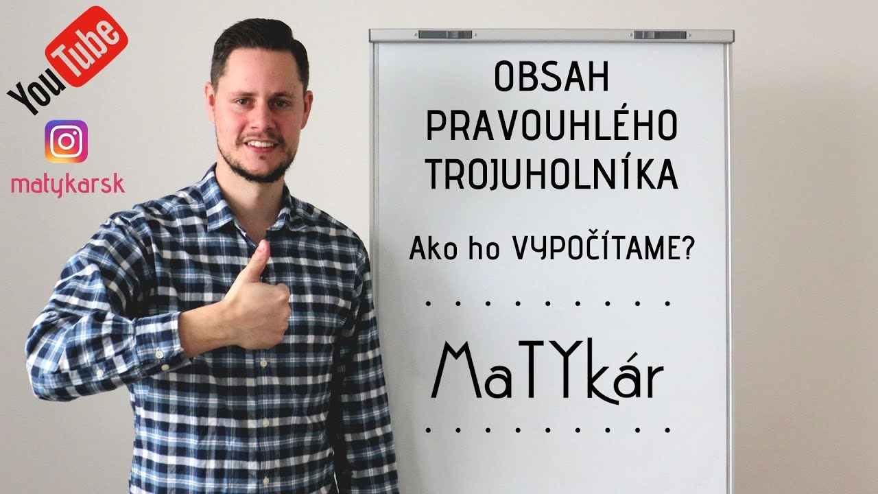 OBSAH PRAVOUHLÉHO TROJUHOLNÍKA - Ako ho VYPOČÍTAME?