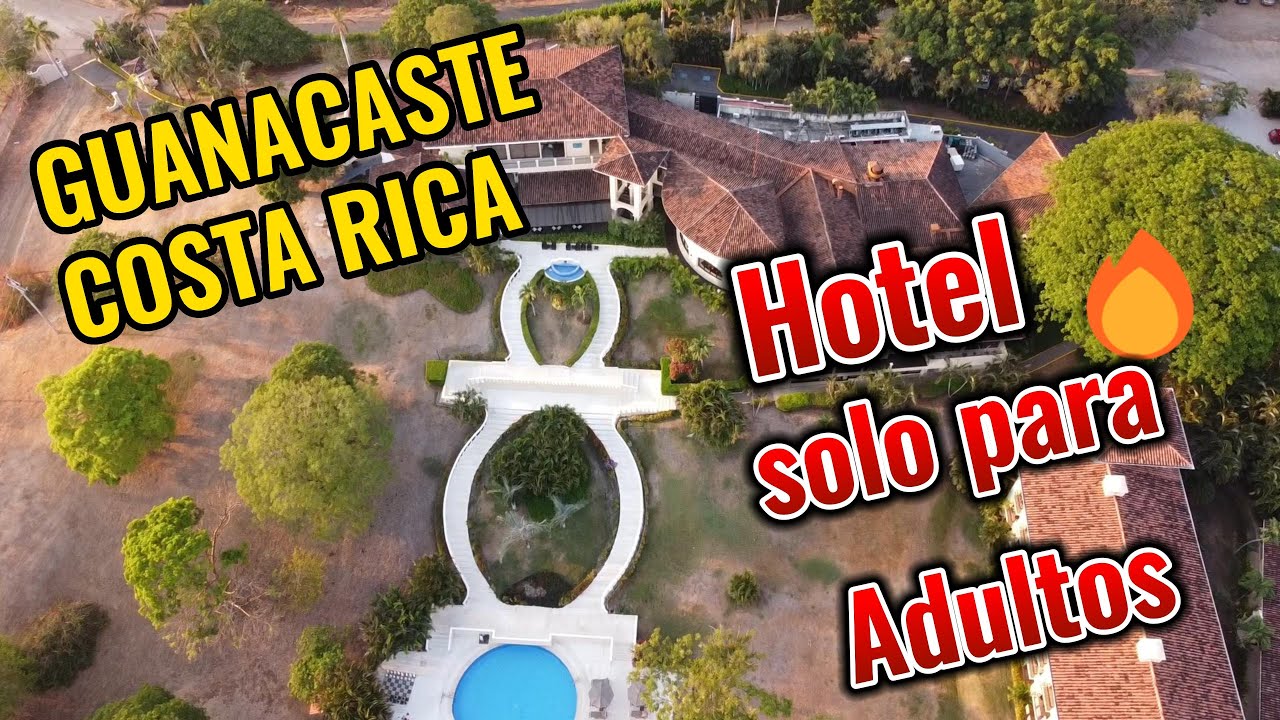 UN HOTEL SOLO PARA ADULTOS EN COSTA RICA!