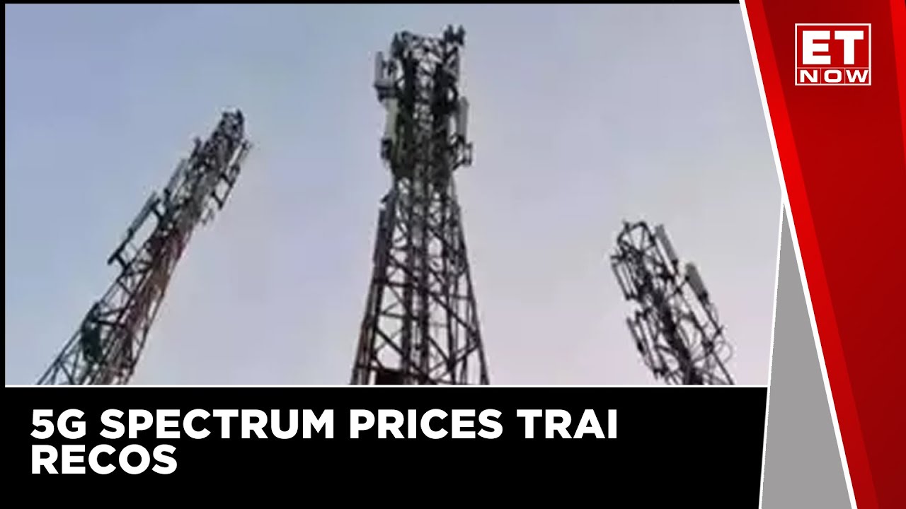 TRAI Recommends 40% Cut in 5G Spectrum Pricing | ET Now | Business News