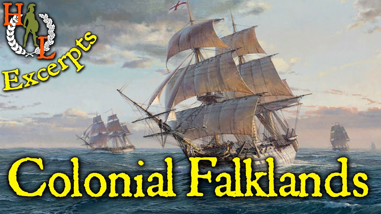 Excerpts: The Colonial History of the Falkland Islands (Malvinas)