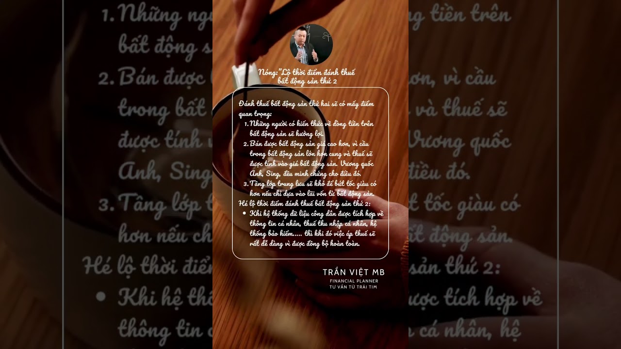 (N&oacute;ng): Lộ thời điểm đ&aacute;nh thuế bất động sản thứ hai #hoachdinhtaichinhcanhan #thuebatdongsan