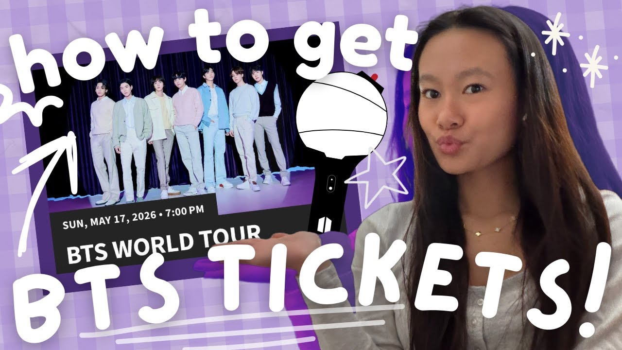 HOW TO GET BTS CONCERT TICKETS (TIPS + TRICKS)