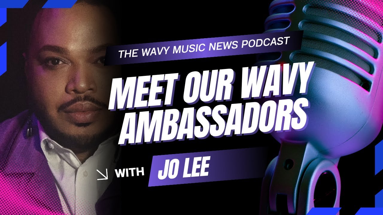 Size Queen Dreaming: Uplifting Indie Voices – Jo Lee on the Wavy Ambassadors and New Project