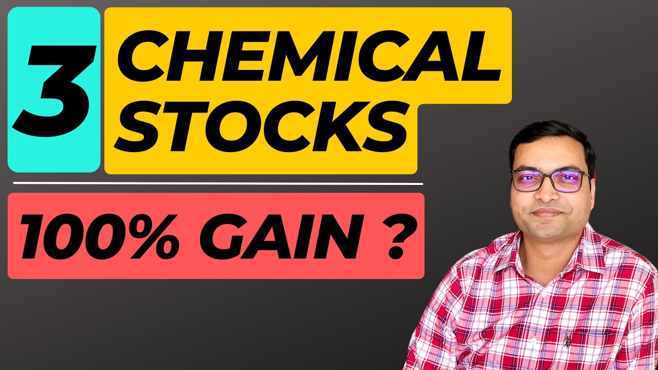 3 Chemical Stocks - 100% Gain ? | Chemical Stocks To Buy India