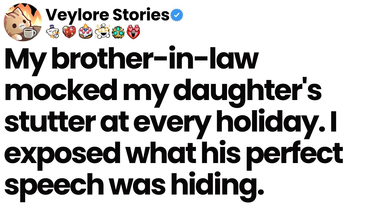 My brother-in-law mocked my daughter's stutter at every holiday. I exposed his 