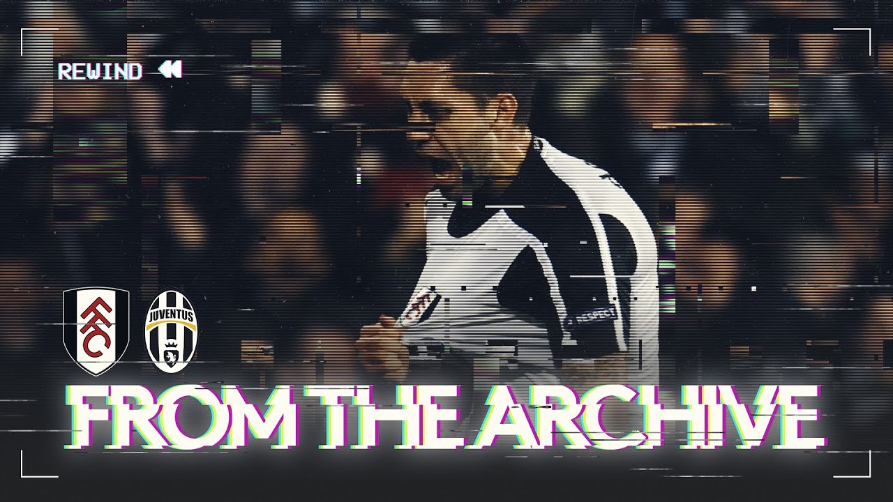 From The Archive 🗄️ | Fulham 4-1 Juventus (Agg 5-4) | DEMPSEY CHIP COMPLETES EPIC COMEBACK!