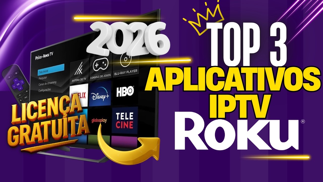 🟣🔥TOP 3 ! OS MELHORES APLICATIVOS IPTV PARA ROKU TV EM 2026