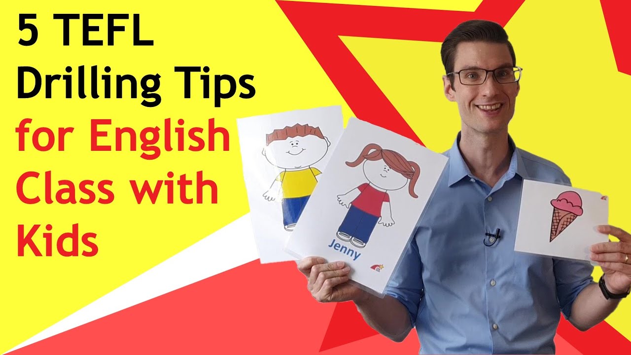 5 TEFL Drilling Tips for English Class with Kids