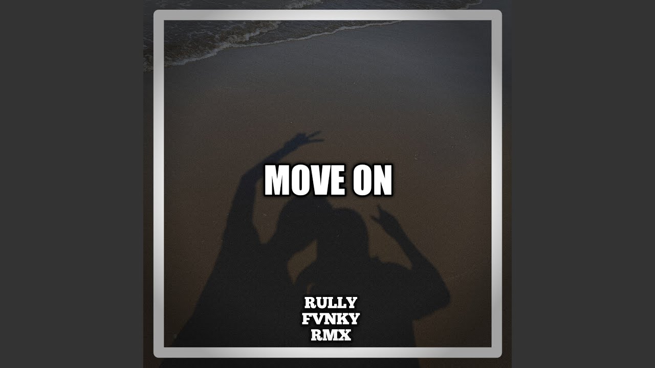 Move On