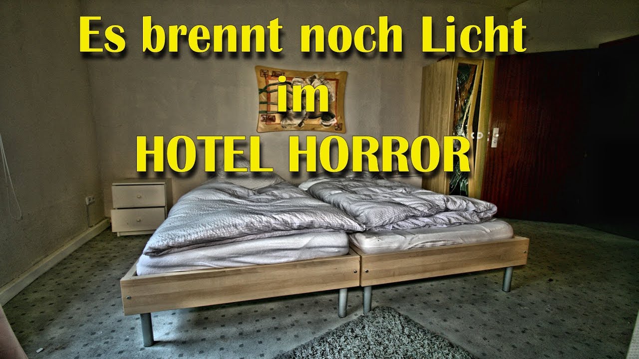 Lost Place Im Hotel Horror brennt das Licht alles ist noch da