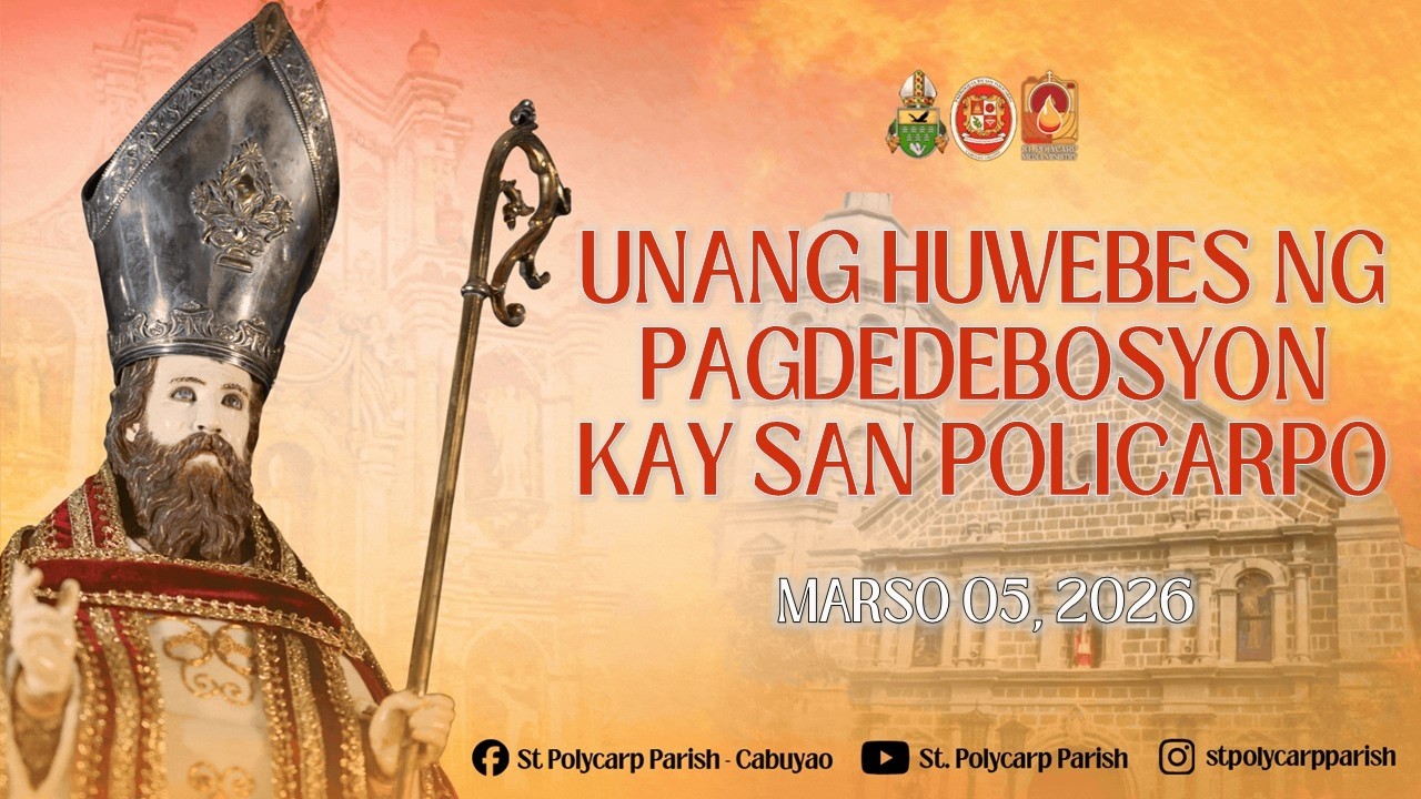 LIVE | UNANG HUWEBES NG PAGDEDEBOSYON KAY SAN POLICARPO, OBISPO AT MARTIR