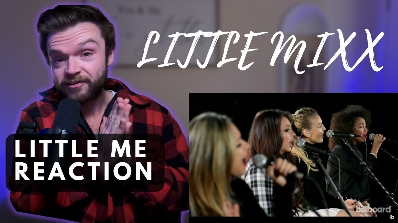 LITTLE MIX - LITTLE ME LIVE | REACTION