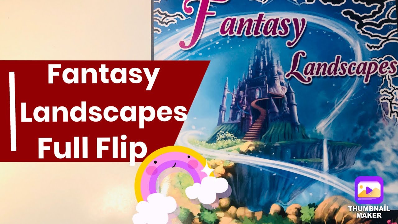 Full Flip of Fantasy Landscapes by Color Questopia : Adult Coloring
