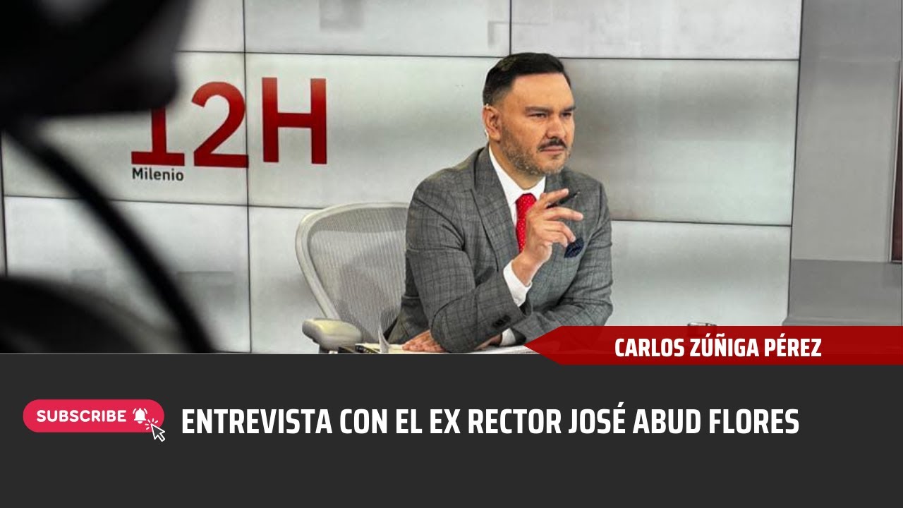 👉 Entrevista con el ex rector José Abud Flores