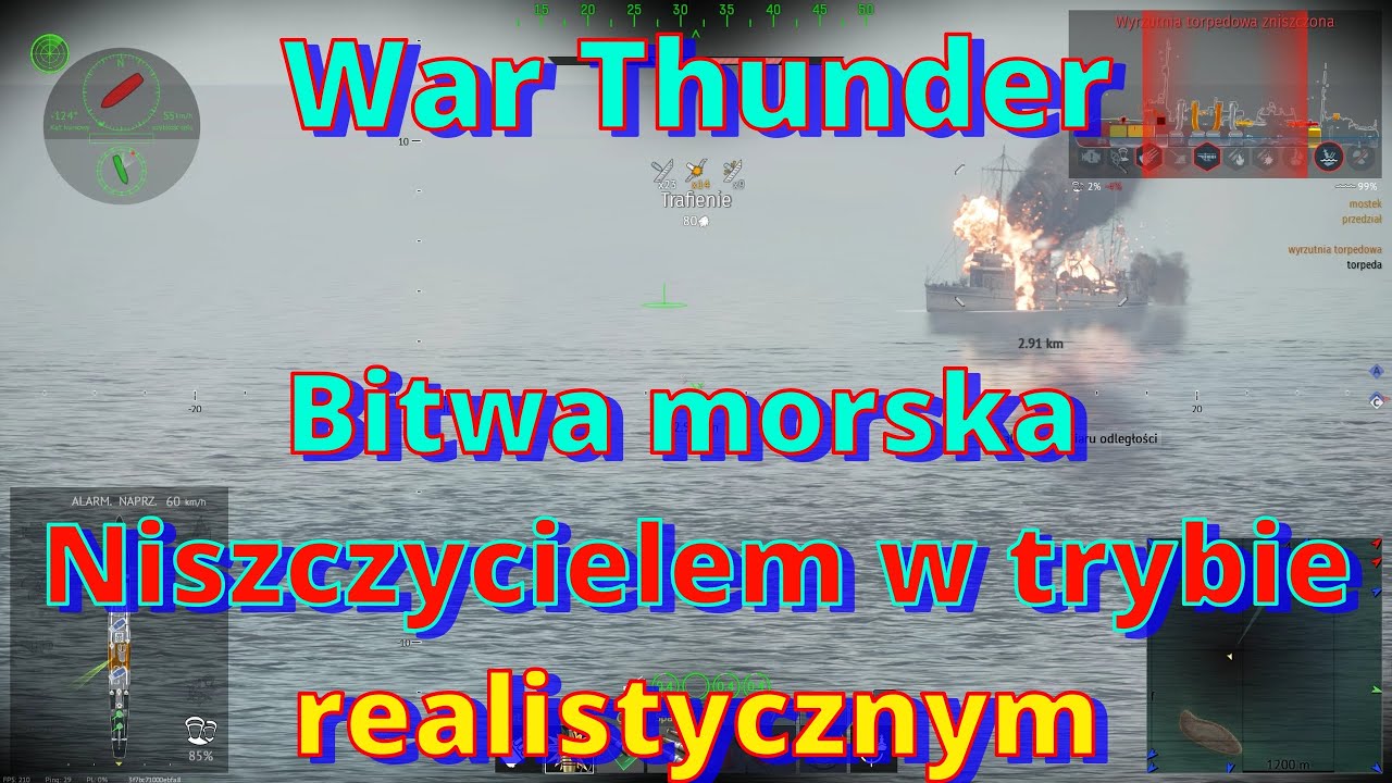 War Thunder Bitwy morskie Walka niszczycielem w trybie realistycznym